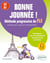 Bonne journée ! Méthode progressive de FLE. A2-B1 - Enrichissez vos connaissances en parcourant la France