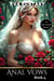Anal Vows Book 4 - Flash Erotica - Anal Vows, #4
