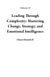 Leading Through Complexity: Mastering Change, Strategy, and Emotional Intelligence - Alchemist, #6