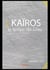 Kaïros, le temps de Dieu