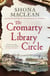 The Cromarty Library Circle - From the author of The Bookseller of Inverness comes an atmospheric and immersive historical novel