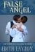 False Angel