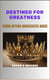 Destined For Greatness: Rising Beyond Narcissistic Abuse