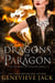 The Dragons of Paragon - The Treasure of Paragon, #8