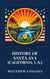 History of Santa Ana (California, U.S.)