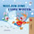 Milujem zimu I Love Winter - Slovak English Bilingual Collection