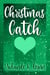 Christmas Catch - Christmas Shorts, #5