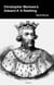 Christopher Marlowe’s Edward II: A Retelling