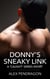 Donny's Sneaky Link - Caught