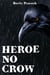 Heroe No Crow