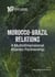 Morocco-Brazil relations - A Multidimensional Atlantic Partnership