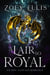 A Lair So Royal - The Last Dragorai, #5