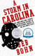 A Storm In Carolina