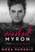 Marked: Myron - The Foster Brothers, #0.5