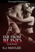 Far from Blind