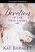 Devotion of the Twin Alphas