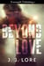 Beyond Love
