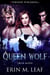Queen Wolf - Triad Mates, #1