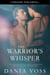 The Warrior's Whisper - Windy CIty Nights, #2