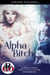 Alpha Bitch - North Woods Wolves, #1