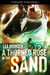 A Thorned Rose in the Sand