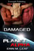 Damaged - Planet Alpha, #6