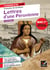 Lettres d'une Péruvienne (oeuvre au programme du Bac de français 2027, 1re) - suivi du parcours « Un nouvel univers s'est offert à mes yeux»
