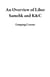 An Overview of Liber Samehk and K&C