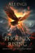 Phoenix Rising - Legends of the Mountain, #1