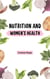 Nutrition and Women's Health - Mental Strength, #1