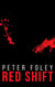 Red Shift - The Peter Foley Collection