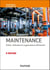 Maintenance - 6e éd. - Outils, méthodes et organisations efficientes