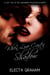 When Love Casts a Shadow - Cassandra Myles Witch Series, #0.5