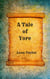 A Tale Of Yore