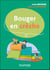 Bouger en crèche