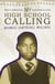 My High School Calling