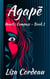 Agape - Heart's Compass, #1