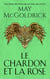 Le Chardon et la Rose