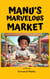 Manu's Marvelous Market