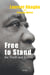 Free to Stand for Truth and Justice