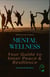 Mental Wellness: Your Guide to Inner Peace and Resilience - Mental Health, #68