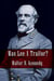 Was Lee a Traitor?