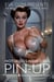 Notorious Noir Girls Pin-Up - Eva Quim’s Big Beautiful Pin-Up Series 2 : SDXL2, #1