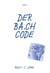 Der BA.CH-Code - Der Auftrag und das Schließfach 62-35