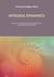 INTEGRAL DYNAMICS - Wachstum und Heilung an der Schnittstelle von Psychologie und Spiritualität