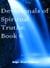 Devotionals of Spiritual Truths: Book 6 - The Devotional Commentary Library, #6