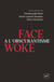 Face à l’obscurantisme woke