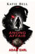 Katie Bell And The Anong Affair - Katie Bell Mysteries, #1
