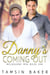 Danny's Coming Out - Melbourne Men Gay Romance, #1