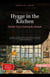 Hygge in the Kitchen: Danish Cozy Cooking & Lifestyle - Hygge (EN), #1